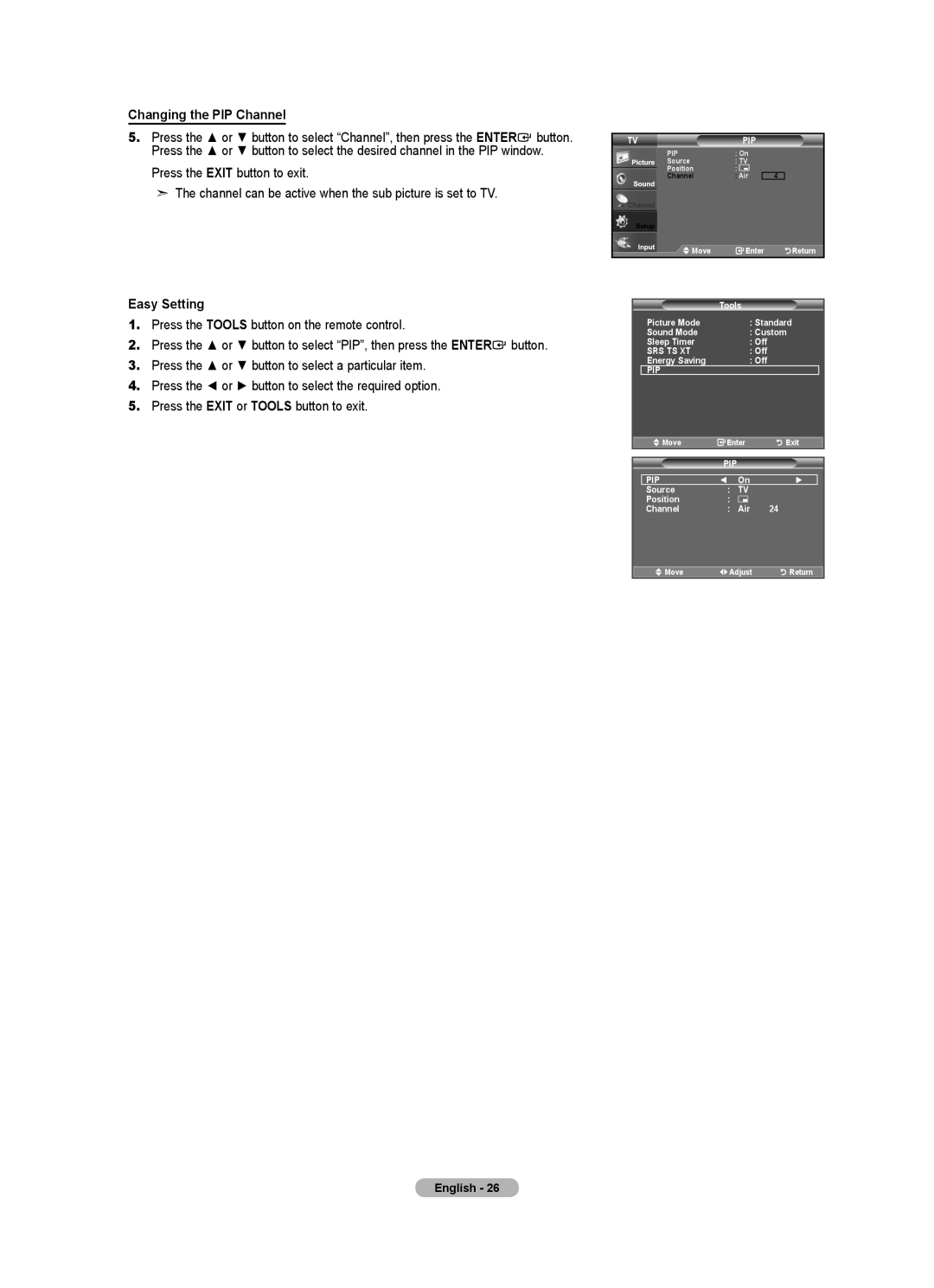 Samsung LN22A450C1 Changing the PIP Channel, Tools Picture Mode Standard Sound Mode Custom Sleep Timer, Energy Saving 