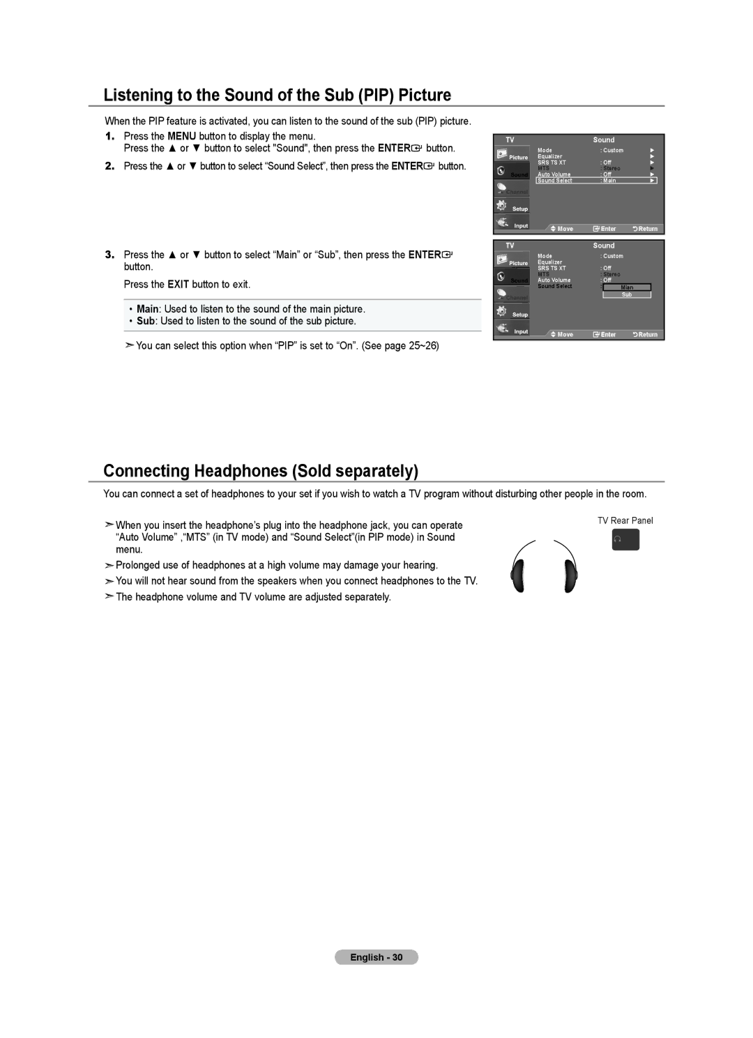 Samsung Series L4, LNA0C, LN22A450C1 Listening to the Sound of the Sub PIP Picture, Connecting Headphones Sold separately 