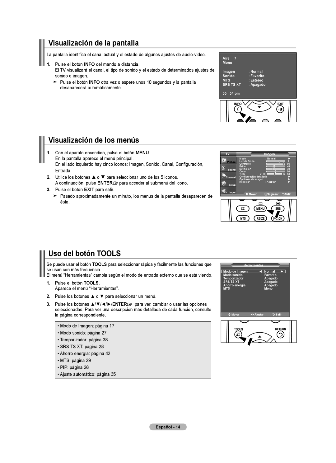 Samsung LNA0C, LN22A450C1, Series L4 Visualización de la pantalla, Visualización de los menús, Uso del botón Tools, Ésta 