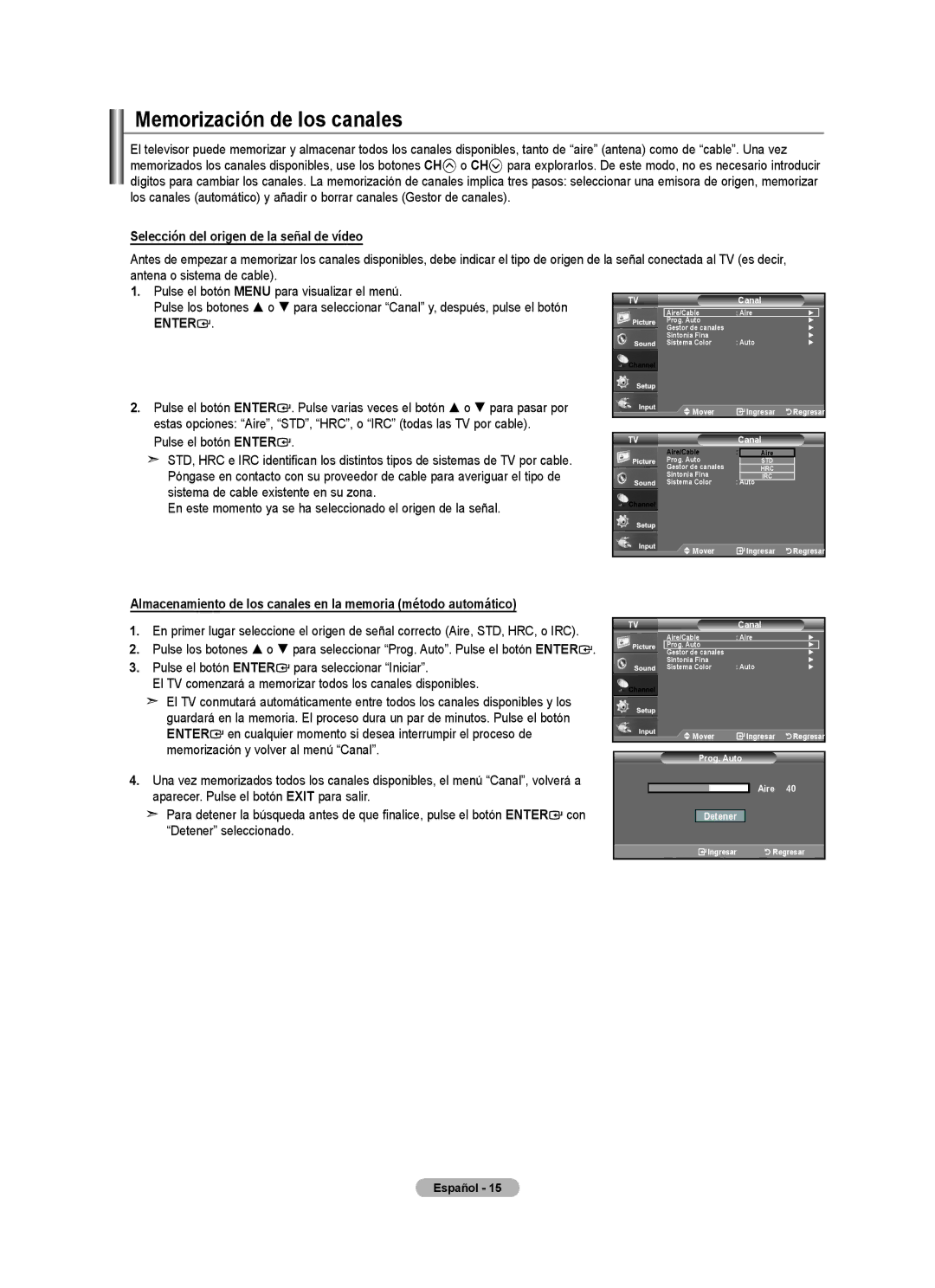 Samsung LN22A450C1 Memorización de los canales, Selección del origen de la señal de vídeo, Canal, Prog. Auto Aire Detener 