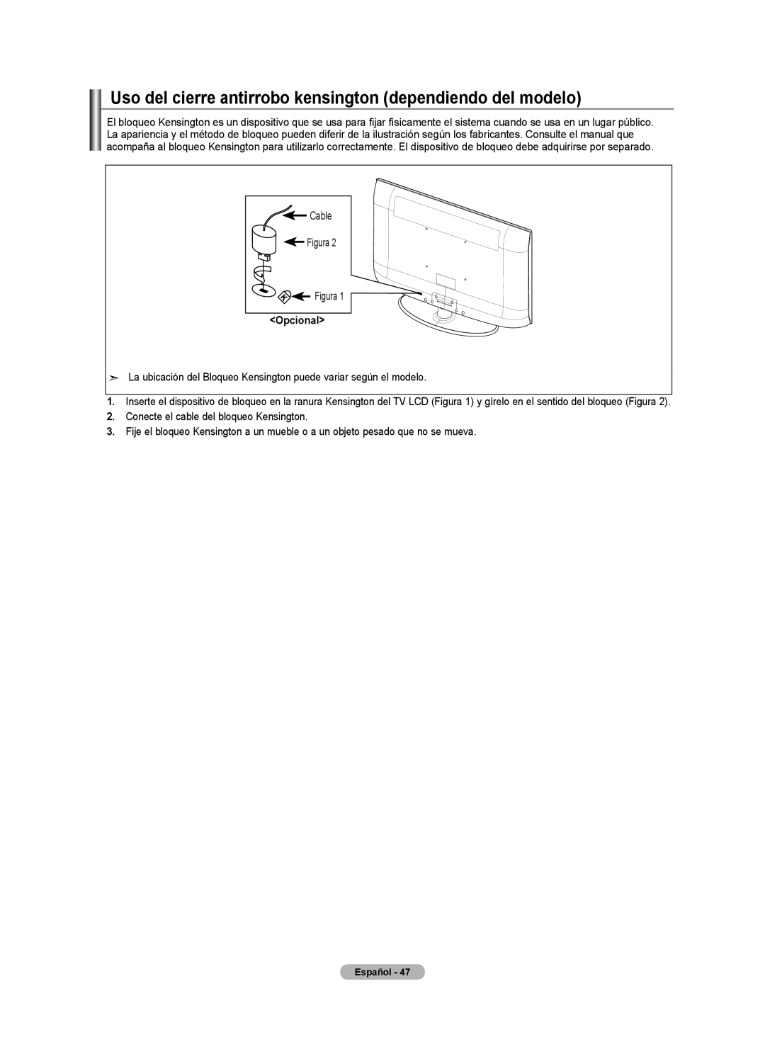 Samsung LNA0C, LN22A450C1, Series L4 user manual Uso del cierre antirrobo kensington dependiendo del modelo, Opcional 