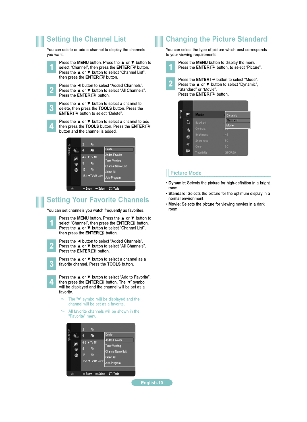 Samsung LN40B50 Setting the Channel List, Changing the Picture Standard, Setting Your Favorite Channels, Picture Mode 