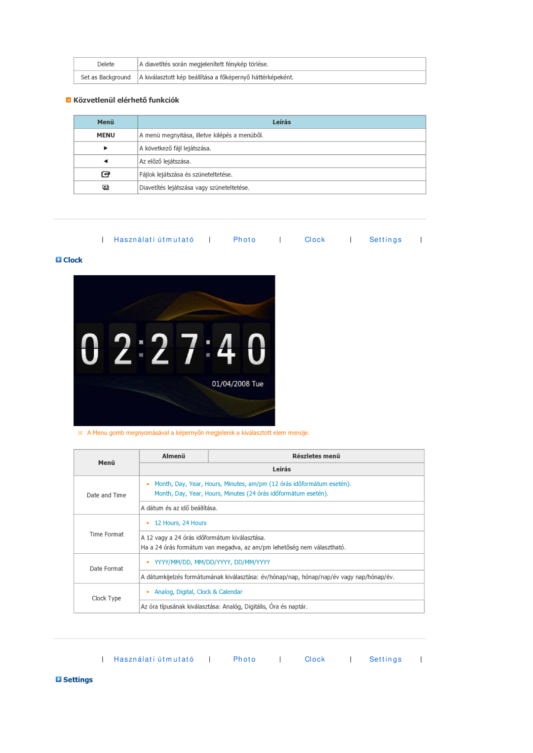 Samsung LP07MNLABTSEN manual Közvetlenül elérhető funkciók, Clock, Settings, Almenü Részletes menü Leírás 