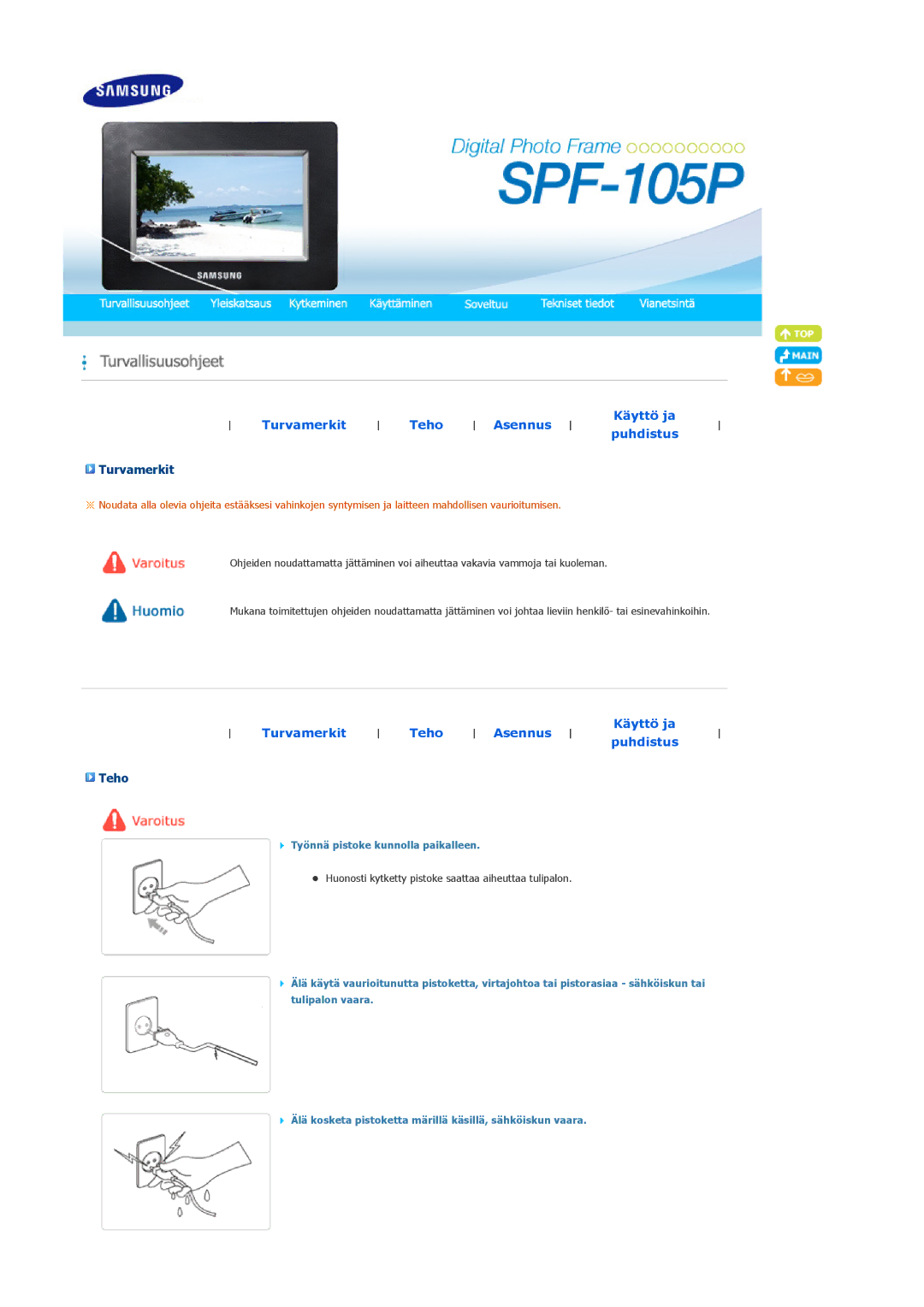 Samsung LP10CBQSST/EN Turvamerkit Teho Asennus Käyttö ja Puhdistus, Huonosti kytketty pistoke saattaa aiheuttaa tulipalon 