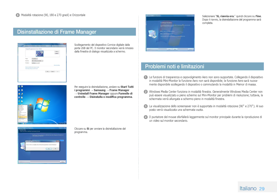 Samsung LP08IPLSBTZEN, LP10IPLSBTZEN, LP08IPLEBTZEN manual Disinstallazione di Frame Manager, Problemi noti e limitazioni 