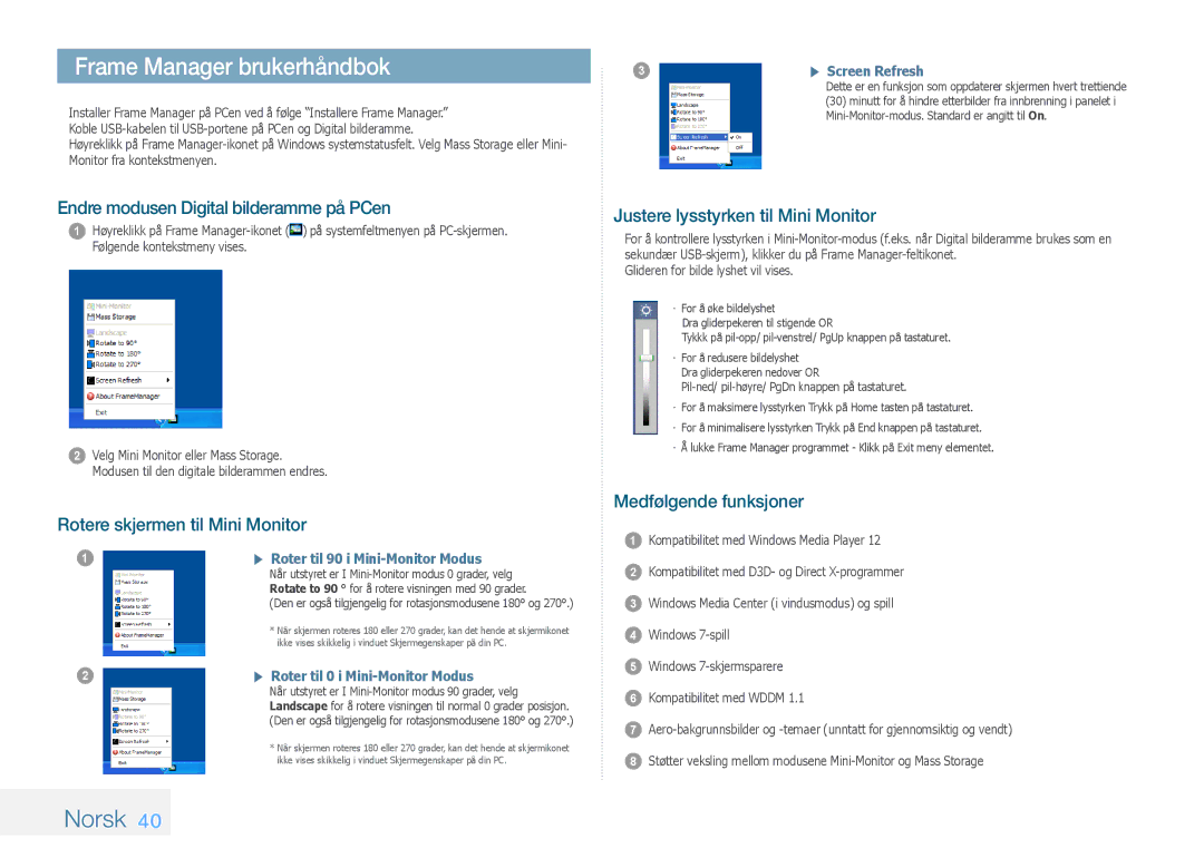 Samsung LP08IPLEBTZEN manual Frame Manager brukerhåndbok, Endre modusen Digital bilderamme på PCen, Medfølgende funksjoner 