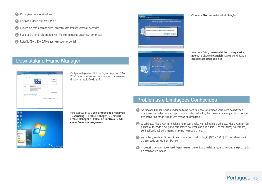 Samsung LP10IPLSBTZEN, LP08IPLEBTZEN, LP08IPLSBTZEN manual Desinstalar o Frame Manager, Problemas e Limitações Conhecidos 