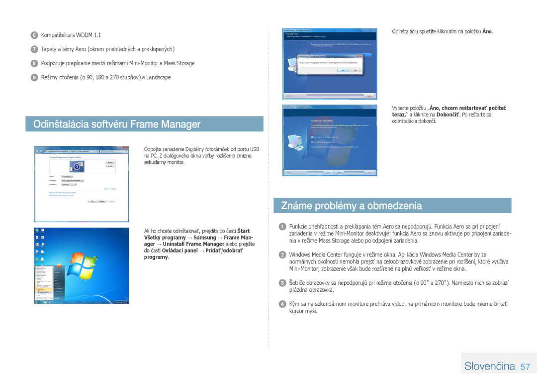 Samsung LP10IPLSBTZEN, LP08IPLEBTZEN, LP08IPLSBTZEN manual Odinštalácia softvéru Frame Manager, Známe problémy a obmedzenia 