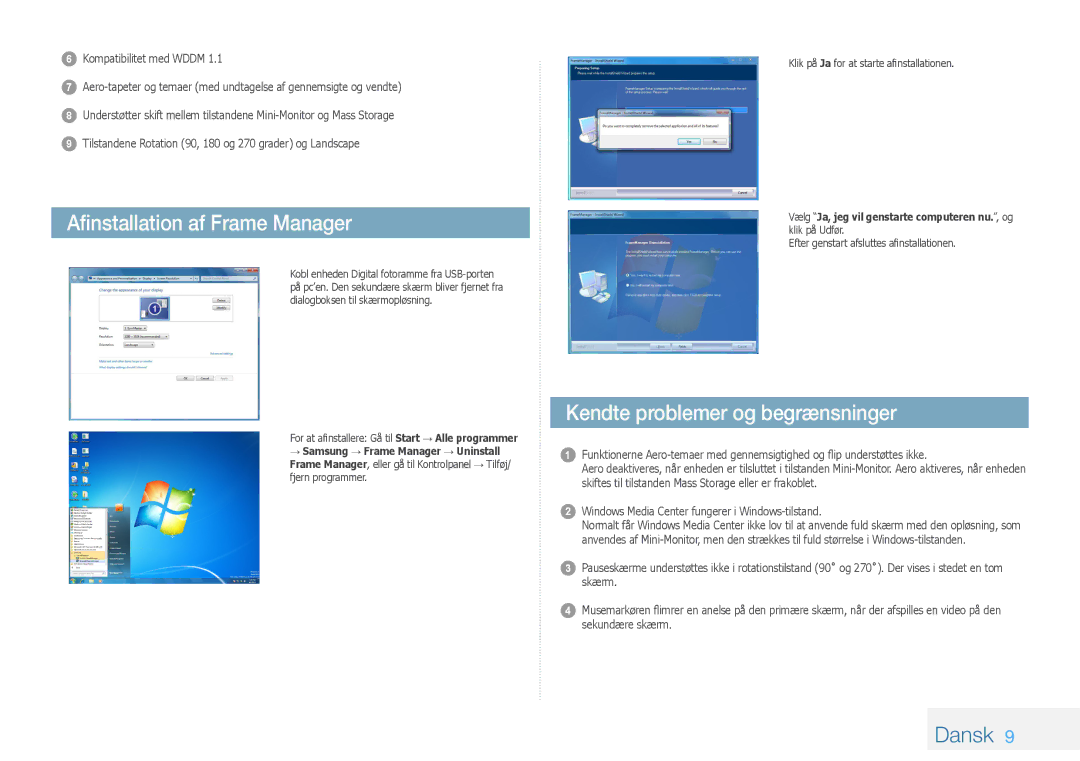 Samsung LP10IPLSBTZEN, LP08IPLEBTZEN, LP08IPLSBTZEN manual Afinstallation af Frame Manager, Kendte problemer og begrænsninger 