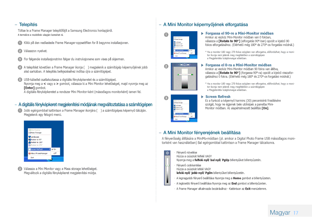 Samsung LP08IPLSBTZEN manual Telepítés, Mini Monitor képernyőjének elforgatása, Mini Monitor fényerejének beállítása 