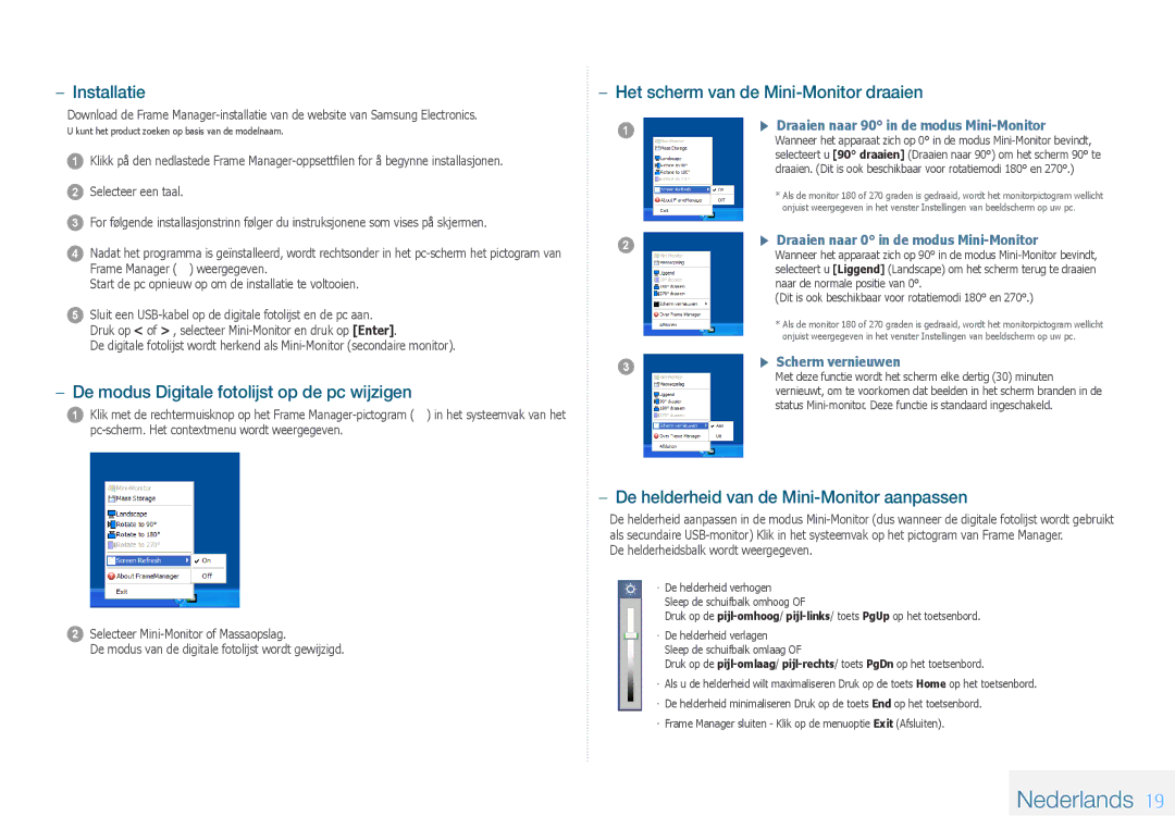 Samsung LP08IPLEBTZEN Installatie, De modus Digitale fotolijst op de pc wijzigen, Het scherm van de Mini-Monitor draaien 