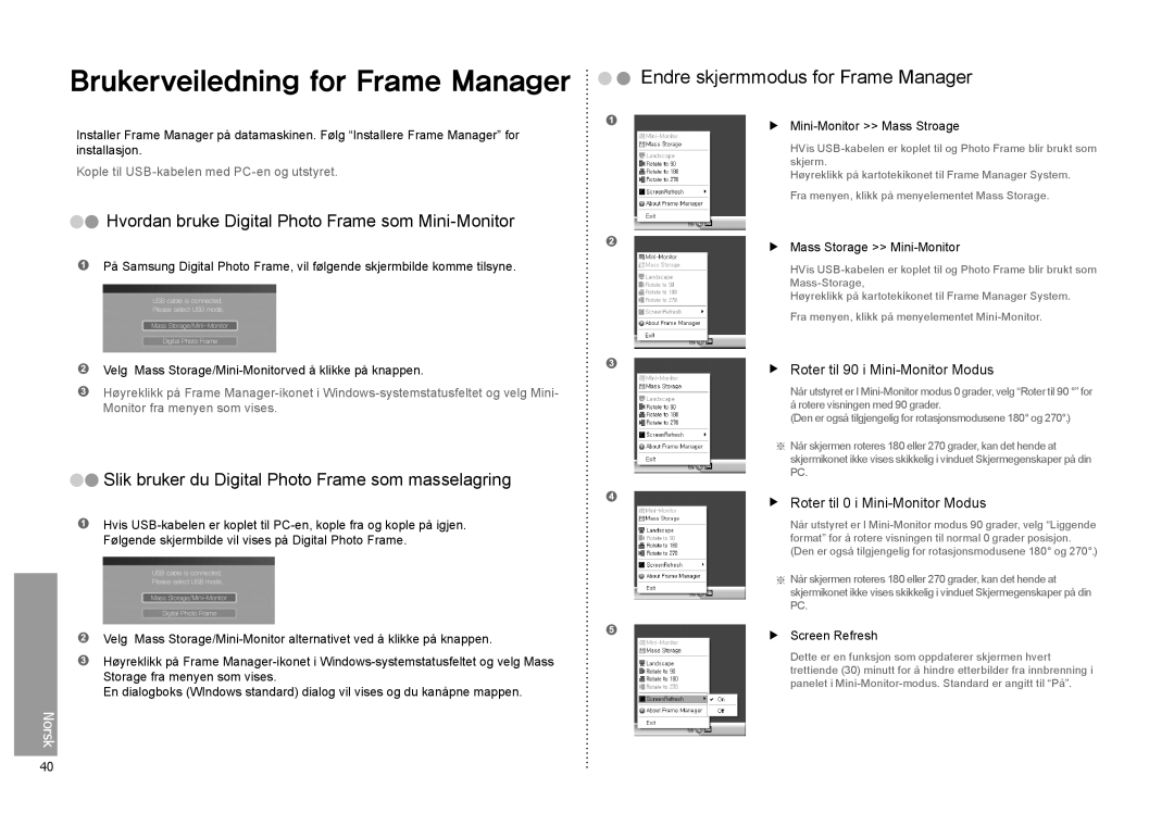 Samsung LP08IPLEBTZEN manual Brukerveiledning for Frame Manager, Hvordan bruke Digital Photo Frame som Mini-Monitor 