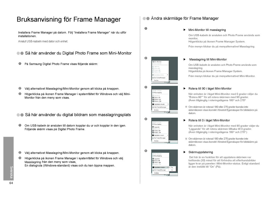 Samsung LP08IPLEBTZEN manual Bruksanvisning för Frame Manager, Så här använder du Digital Photo Frame som Mini-Monitor 