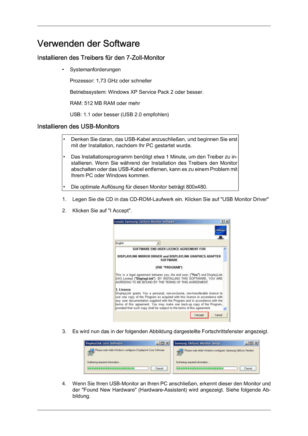 Samsung LS07LDPSF/EN manual Verwenden der Software, Installieren des Treibers für den 7-Zoll-Monitor 