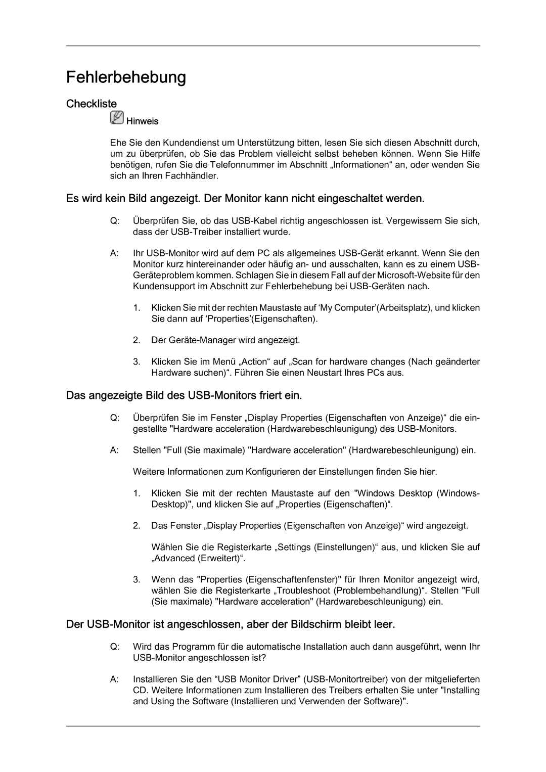 Samsung LS07LDPSF/EN manual Fehlerbehebung, Checkliste, Das angezeigte Bild des USB-Monitors friert ein 