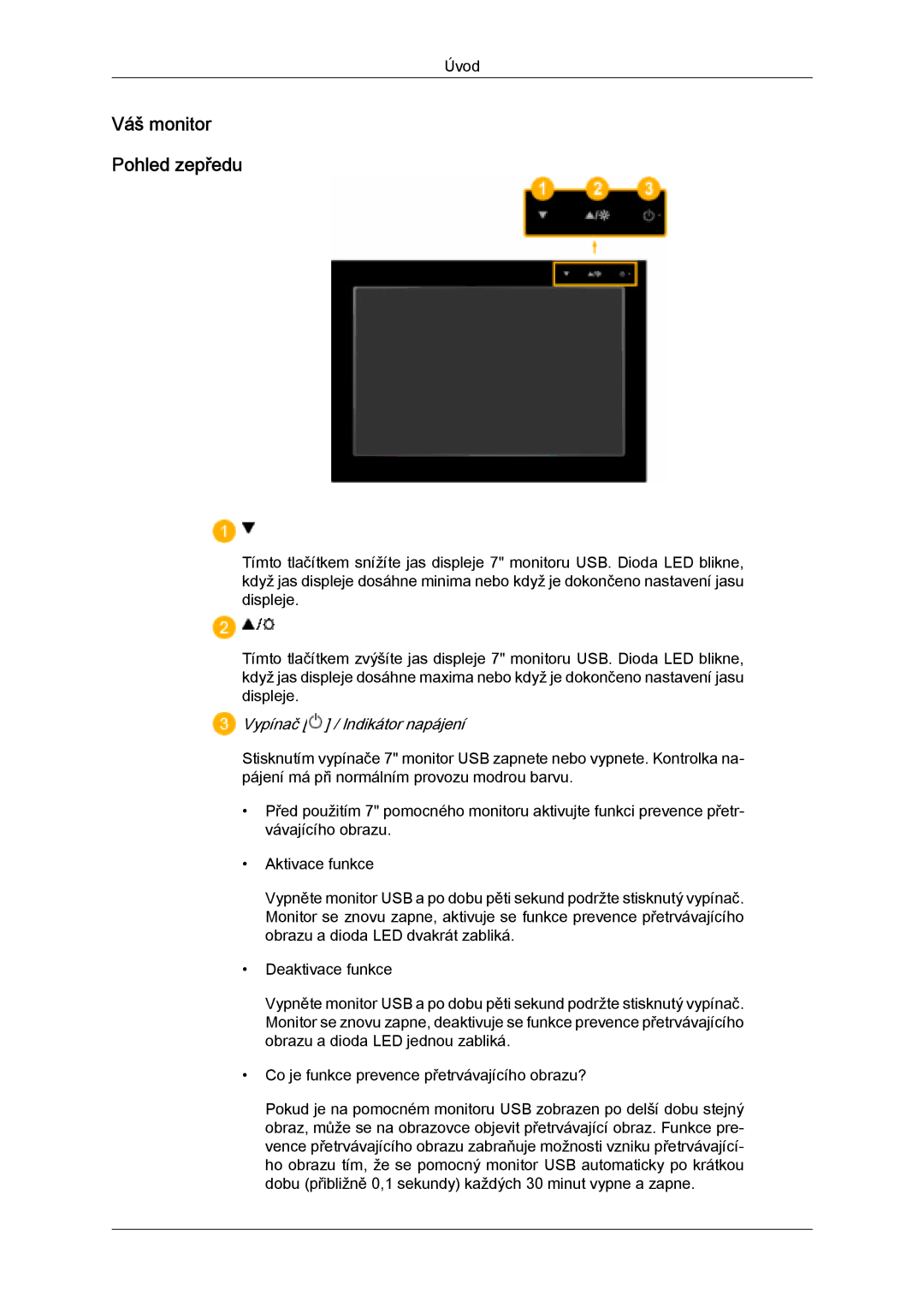 Samsung LS07LDPSF/EN manual Váš monitor Pohled zepředu, Vypínač / Indikátor napájení 