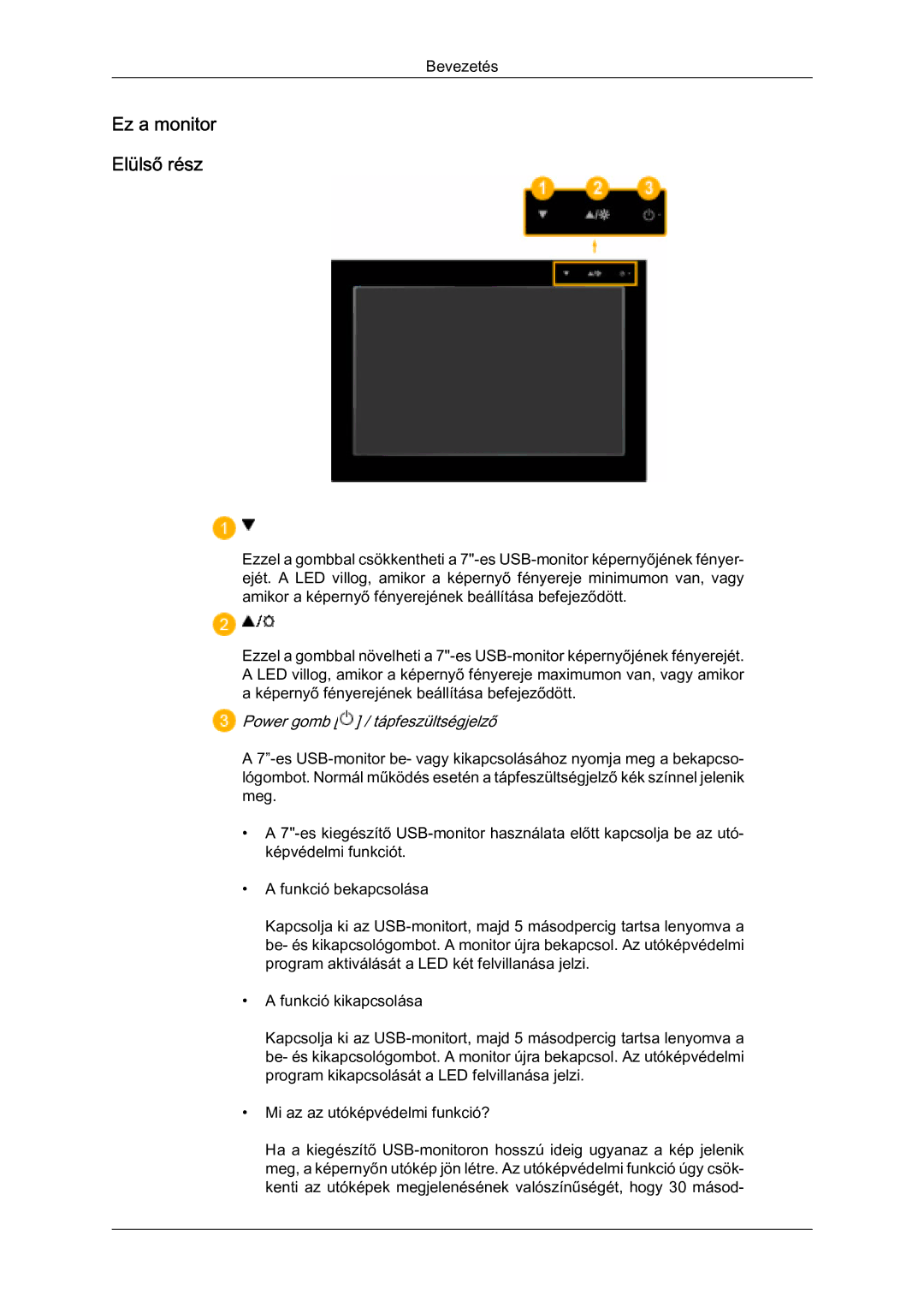 Samsung LS07LDPSF/EN manual Ez a monitor Elülső rész, Power gomb / tápfeszültségjelző 