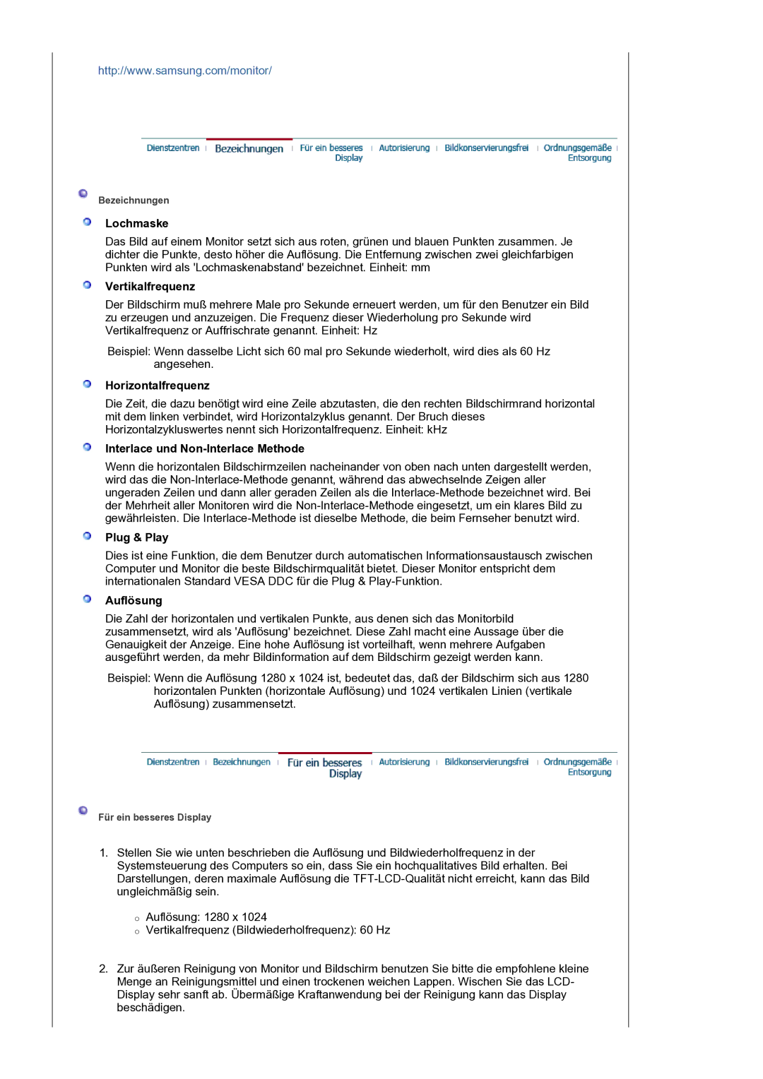 Samsung LS17BIDKSV/EDC Lochmaske, Vertikalfrequenz, Horizontalfrequenz, Interlace und Non-Interlace Methode, Plug & Play 