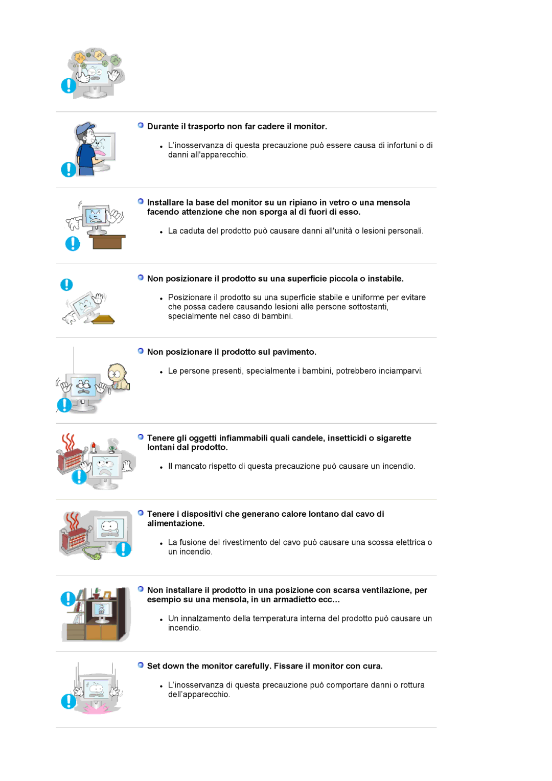 Samsung LS17BIDKSV/EDC manual Durante il trasporto non far cadere il monitor, Non posizionare il prodotto sul pavimento 