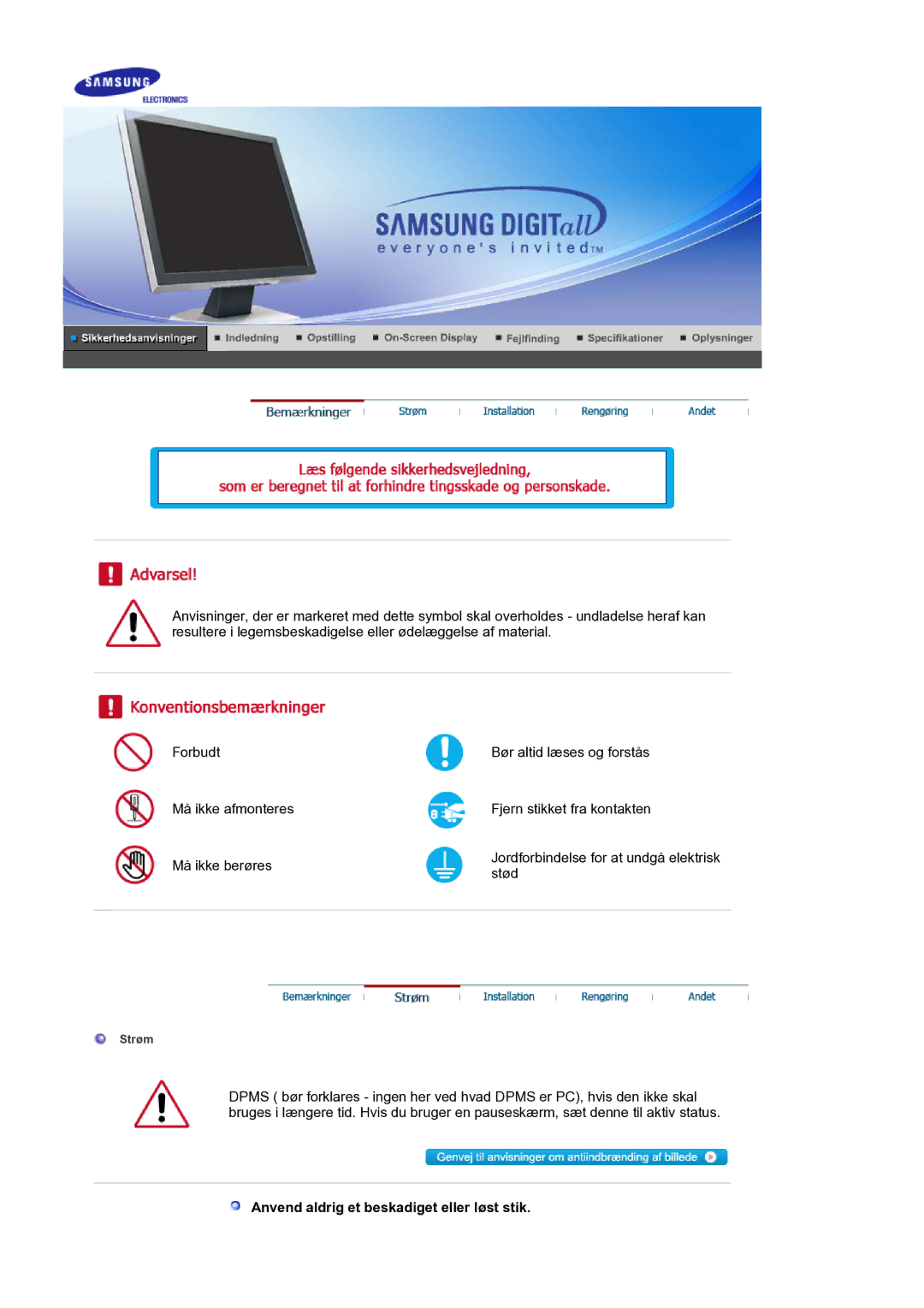 Samsung LS17BIDKSV/EDC manual Anvend aldrig et beskadiget eller løst stik 