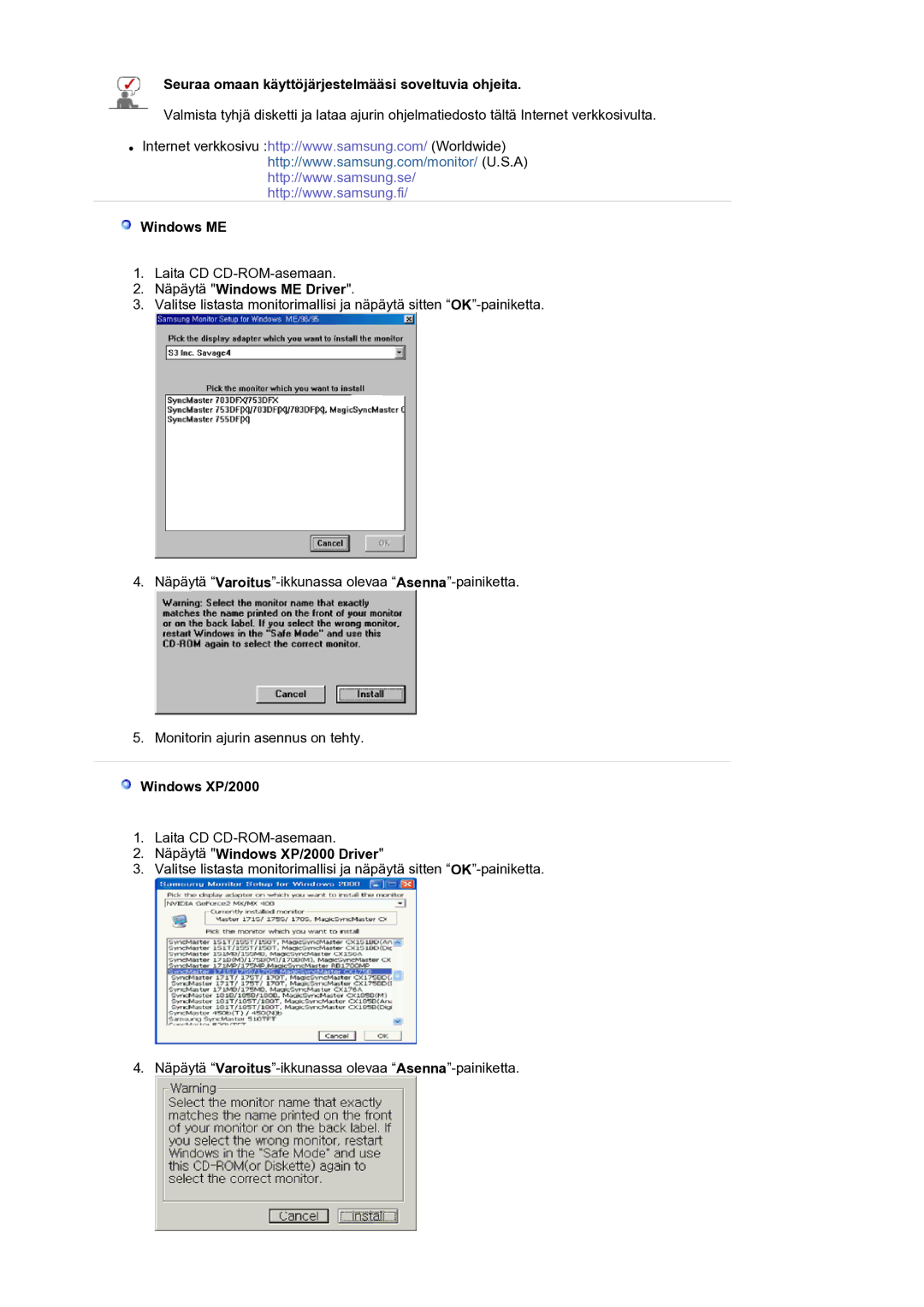 Samsung LS17BIDKSV/EDC manual Seuraa omaan käyttöjärjestelmääsi soveltuvia ohjeita, Näpäytä Windows ME Driver 