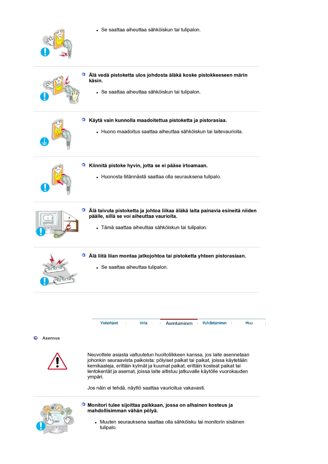 Samsung LS17BIDKSV/EDC manual Käytä vain kunnolla maadoitettua pistoketta ja pistorasiaa 