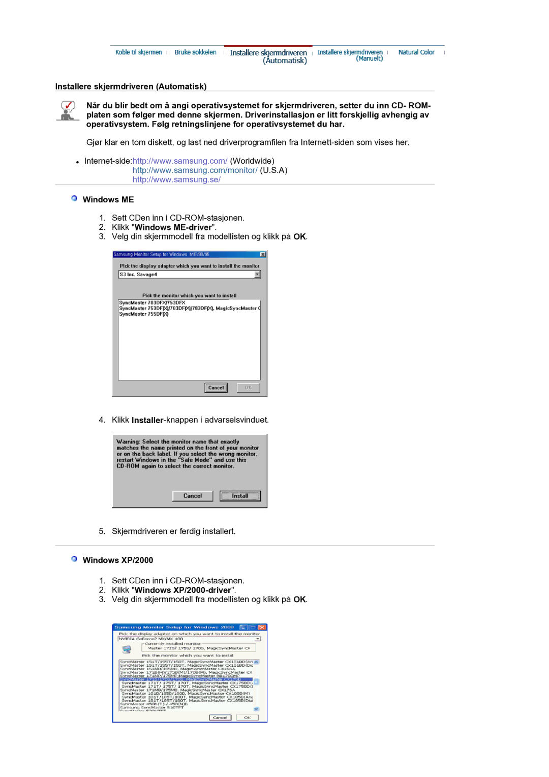 Samsung LS17BIDKSV/EDC manual Klikk Windows ME-driver, Klikk Windows XP/2000-driver 