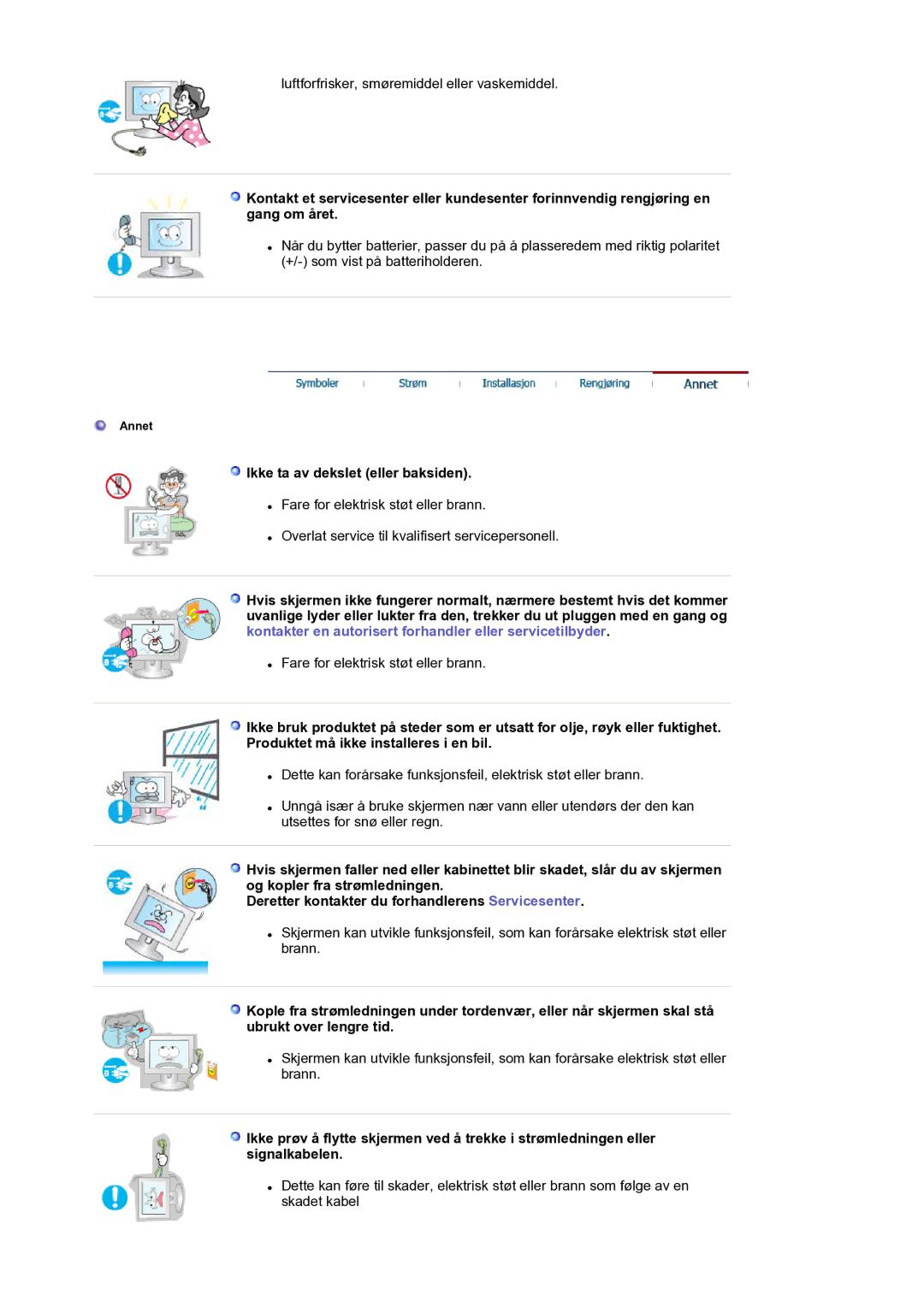 Samsung LS17BIDKSV/EDC manual Ikke ta av dekslet eller baksiden 