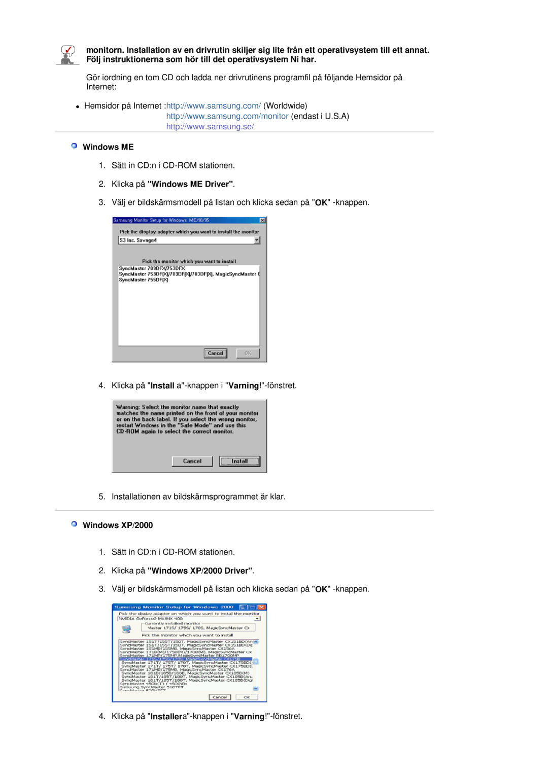 Samsung LS17BIDKSV/EDC manual Klicka på Windows ME Driver, Klicka på Windows XP/2000 Driver 