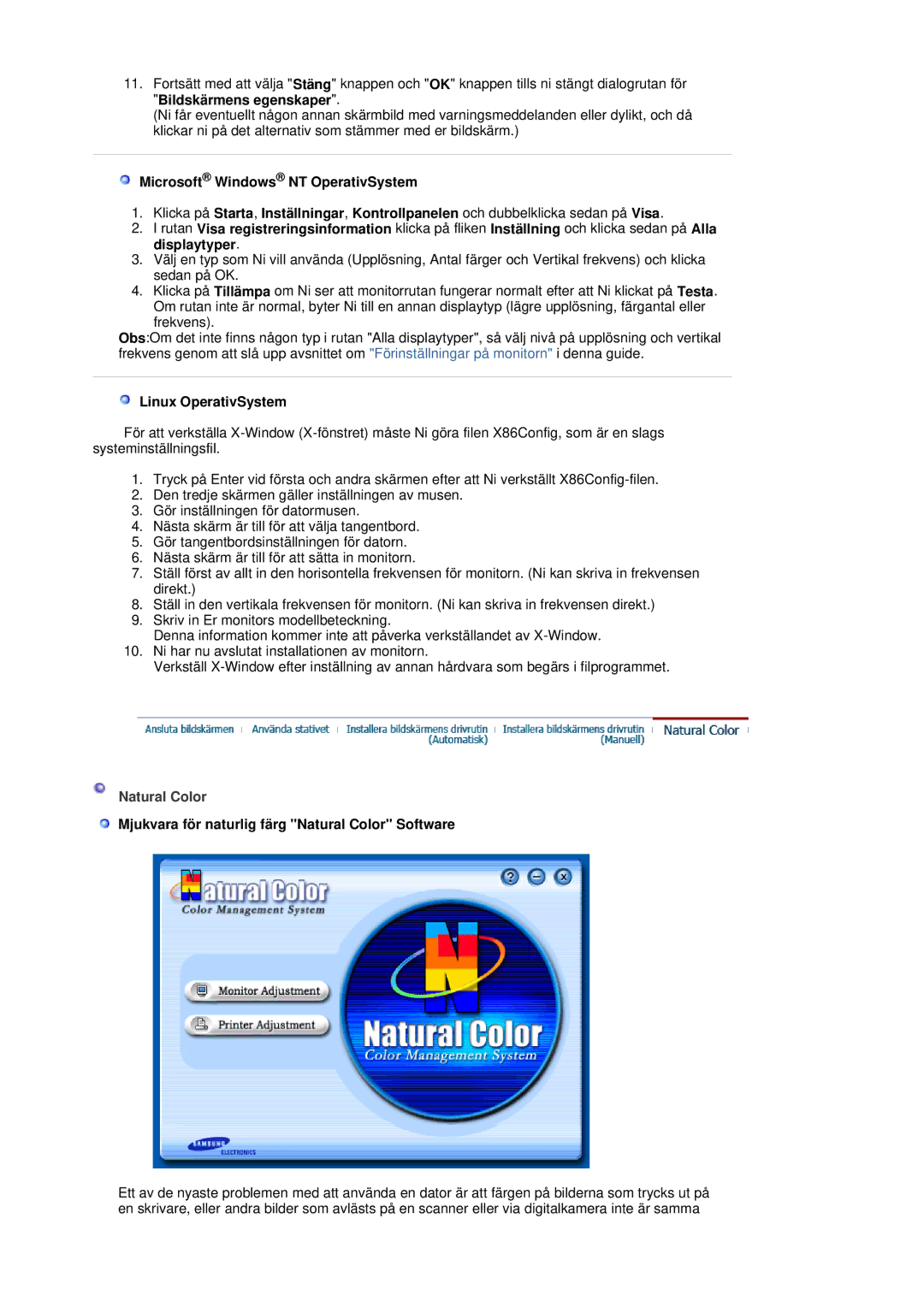 Samsung LS17BIDKSV/EDC manual Microsoft Windows NT OperativSystem, Linux OperativSystem 