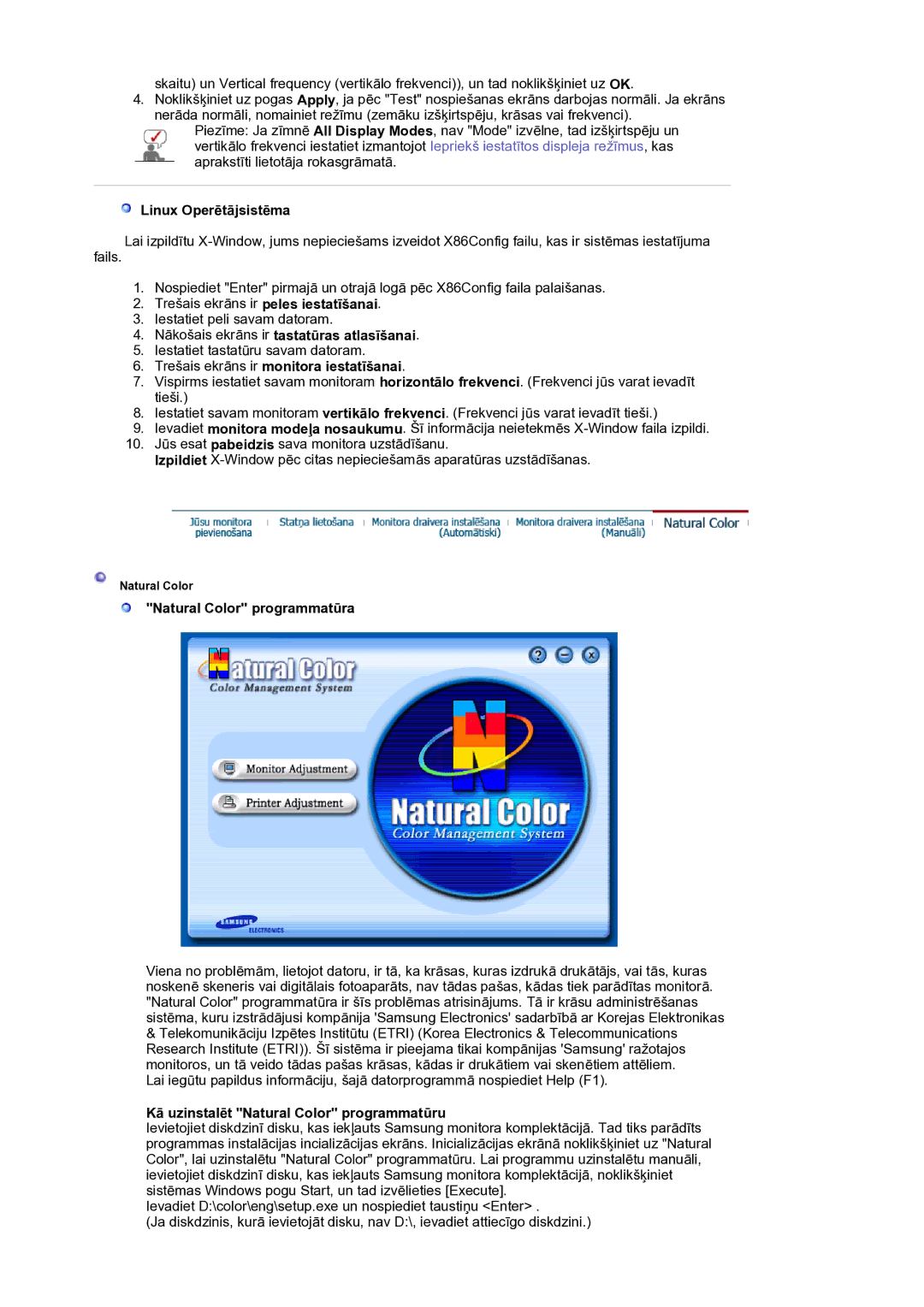 Samsung LS17BIDKSV/EDC manual Linux Operētājsistēma, Nākošais ekrāns ir tastatūras atlasīšanai, Natural Color programmatūra 