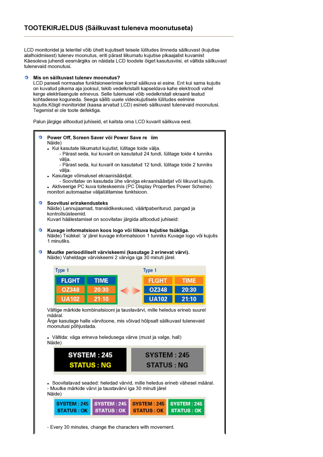 Samsung LS17BIDKSV/EDC manual Mis on säilkuvast tulenev moonutus?, Power Off, Screen Saver või Power Save re iim 