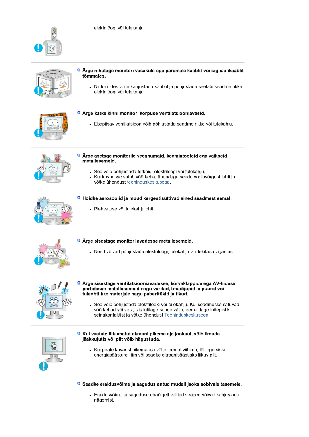 Samsung LS17BIDKSV/EDC manual Ärge katke kinni monitori korpuse ventilatsiooniavasid 