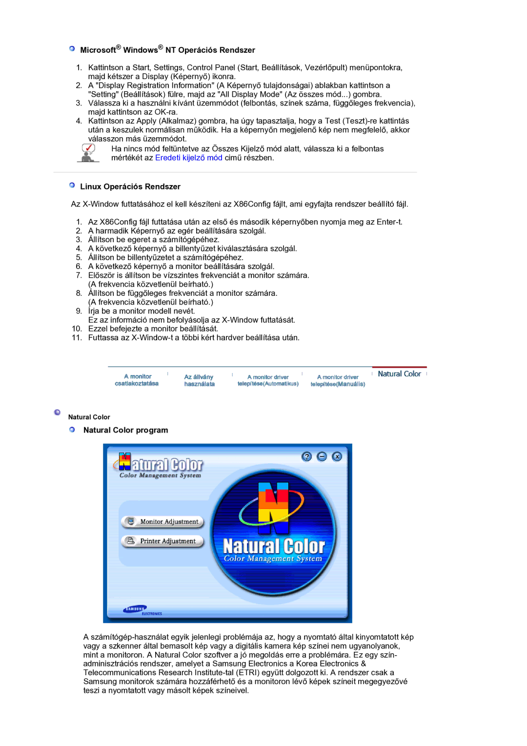 Samsung LS17BIDKSV/EDC manual Microsoft Windows NT Operációs Rendszer, Linux Operációs Rendszer, Natural Color program 