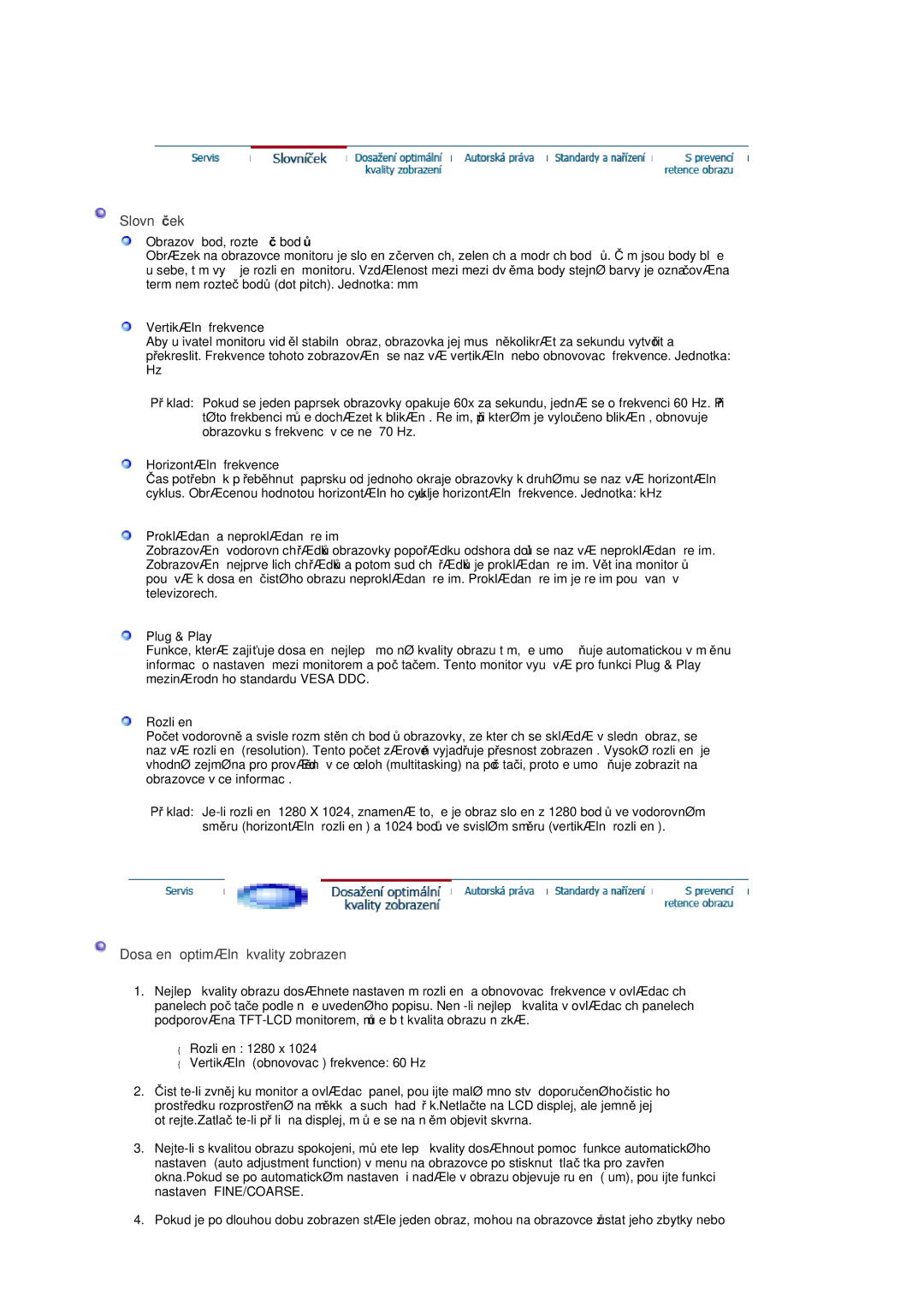 Samsung LS17GSEKS/EDC manual Slovníþek, Dosažení optimální kvality zobrazení 