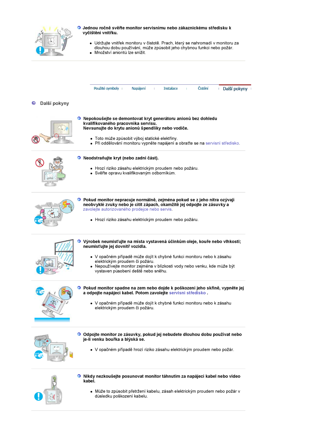 Samsung LS17GSEKS/EDC manual Další pokyny, Neodstraňujte kryt nebo zadní část 