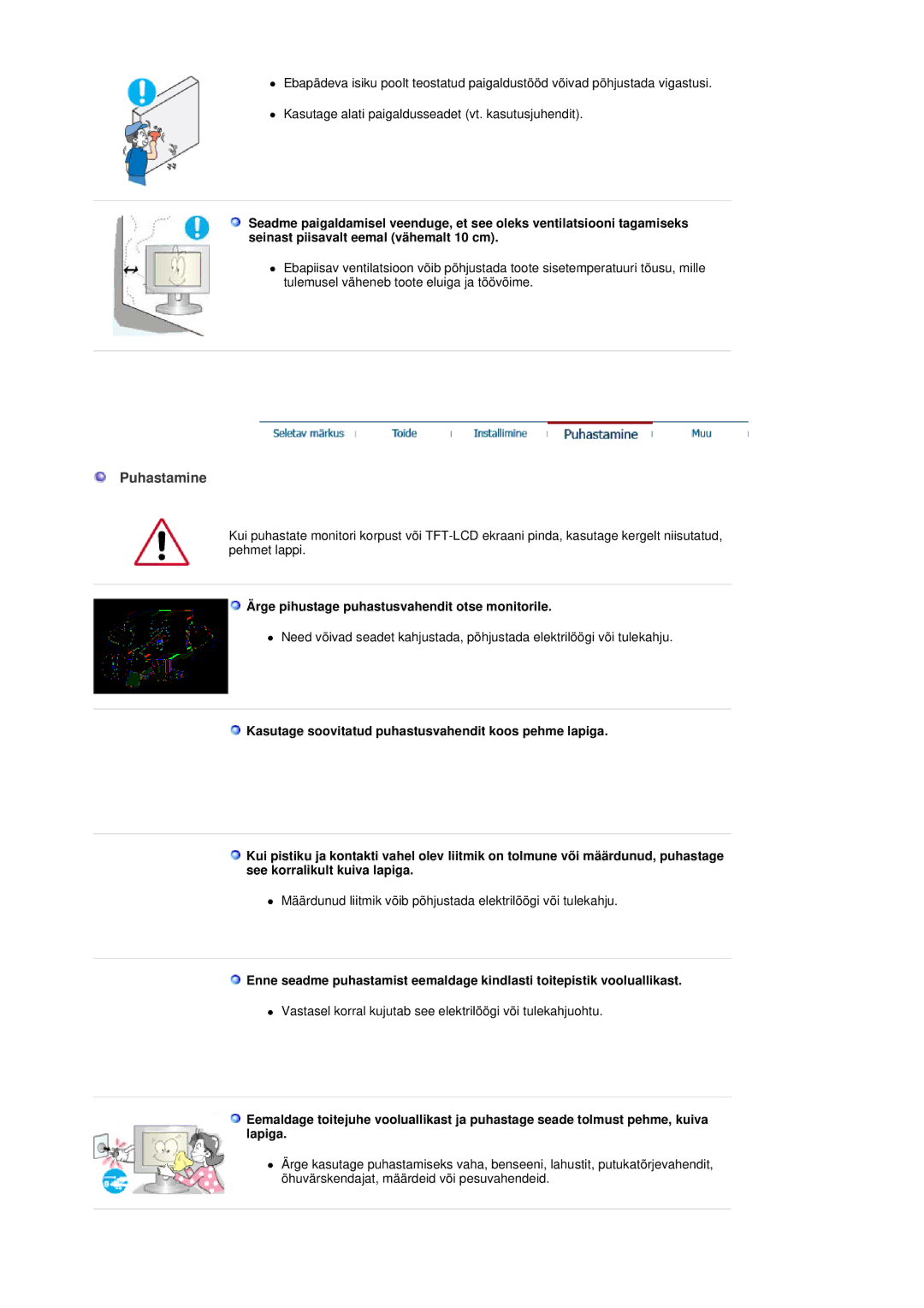 Samsung LS17GSEKS/EDC manual Puhastamine, Ärge pihustage puhastusvahendit otse monitorile 