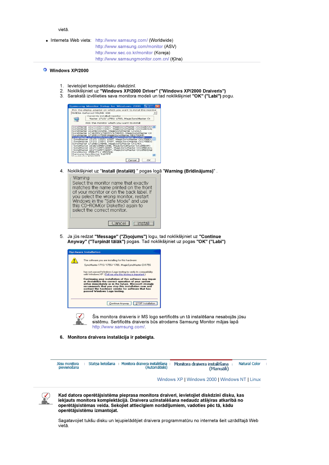 Samsung LS17GSEKS/EDC manual Windows XP/2000, Monitora draivera instalƗcija ir pabeigta 