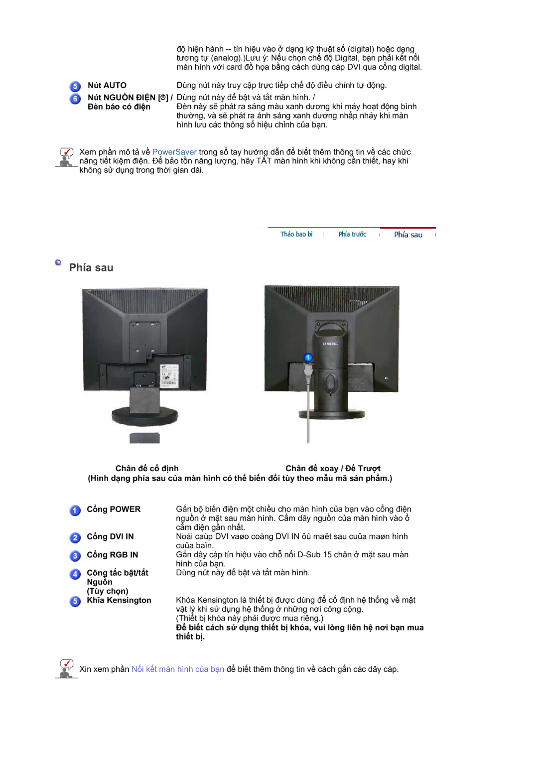 Samsung LS19HALKBB/XSV Nút Auto Nút Nguӗn ĈIӊN / Ĉèn báo có ÿiӋn, Cәng DVI, Cәng RGB, Công tҳc bұt/tҳt, Nguӗn Tùy chӑn 