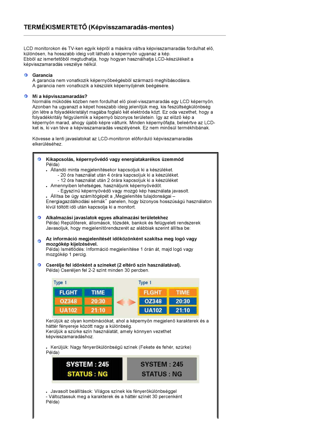 Samsung LS15HABTS/EDC manual Garancia, Mi a képvisszamaradás?, Kikapcsolás, képernyővédő vagy energiatakarékos üzemmód 