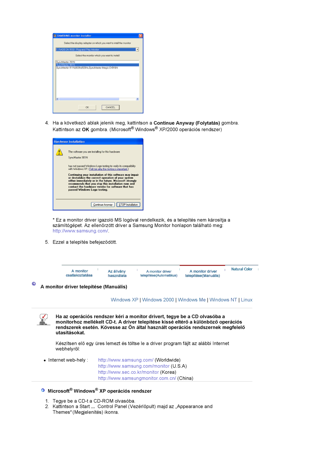 Samsung MJ19BSTSQ/EDC, LS17HABTS7/EDC manual Monitor driver telepítése Manuális, Microsoft Windows XP operációs rendszer 