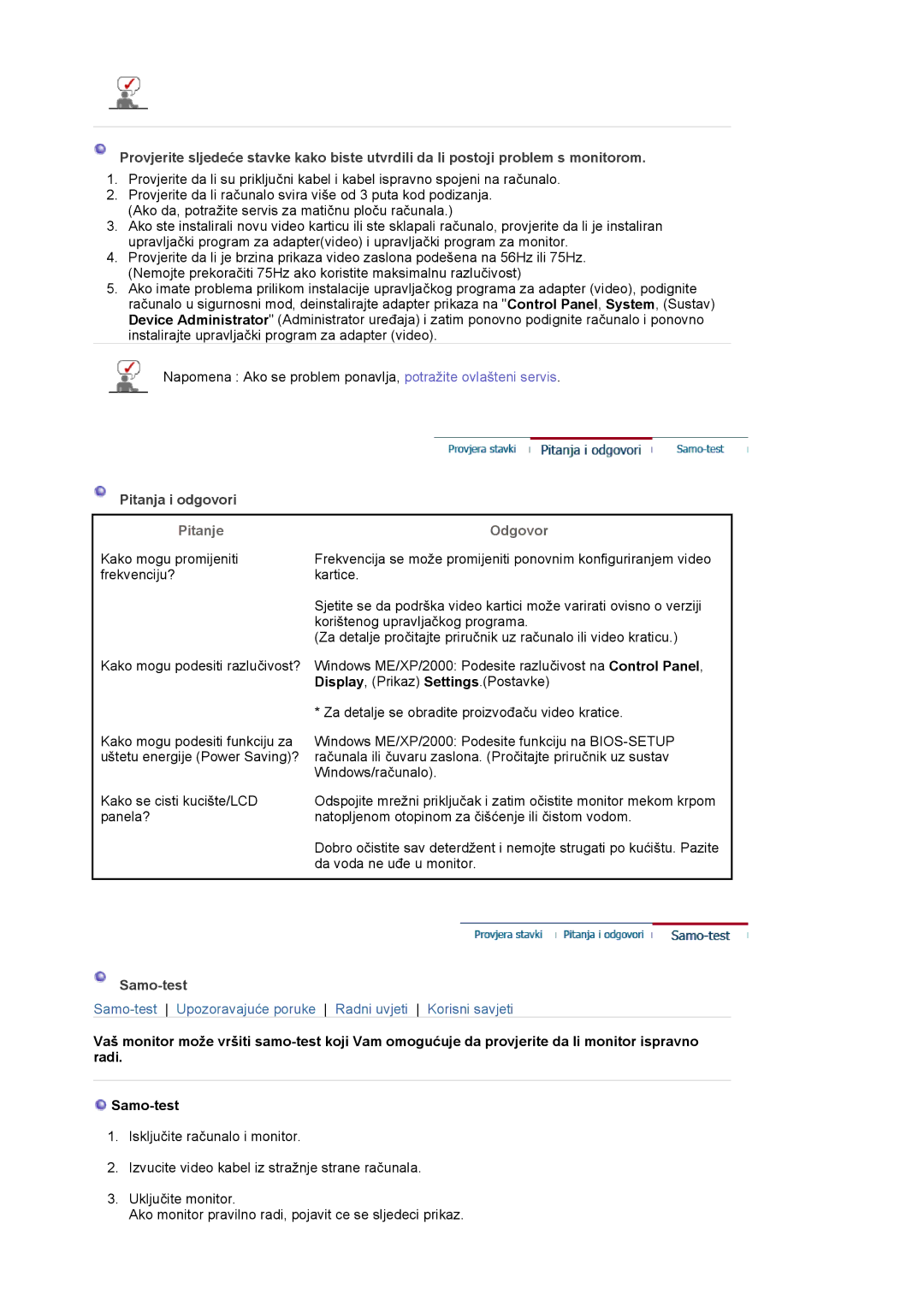 Samsung LS17HJDQHV/EDC, LS19HJDQHV/EDC, LS17HJDQFV/EDC manual Pitanja i odgovori, Samo-test 