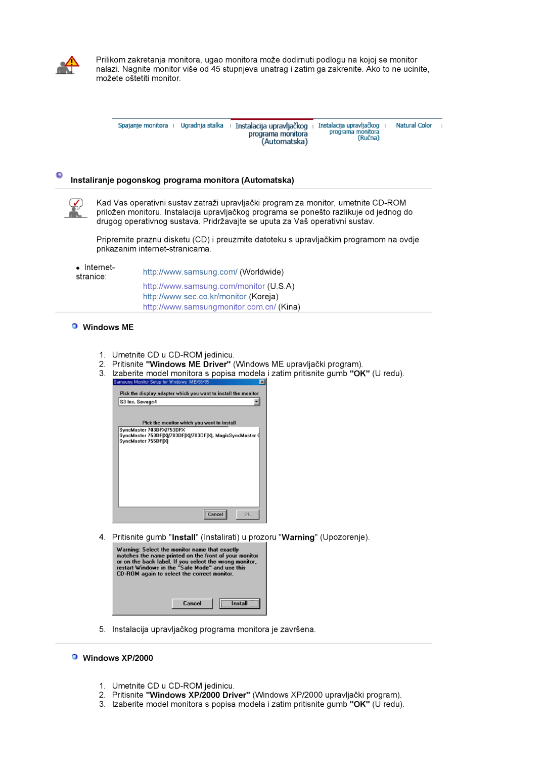 Samsung LS17HJDQFV/EDC, LS17HJDQHV/EDC Instaliranje pogonskog programa monitora Automatska, Windows ME, Windows XP/2000 