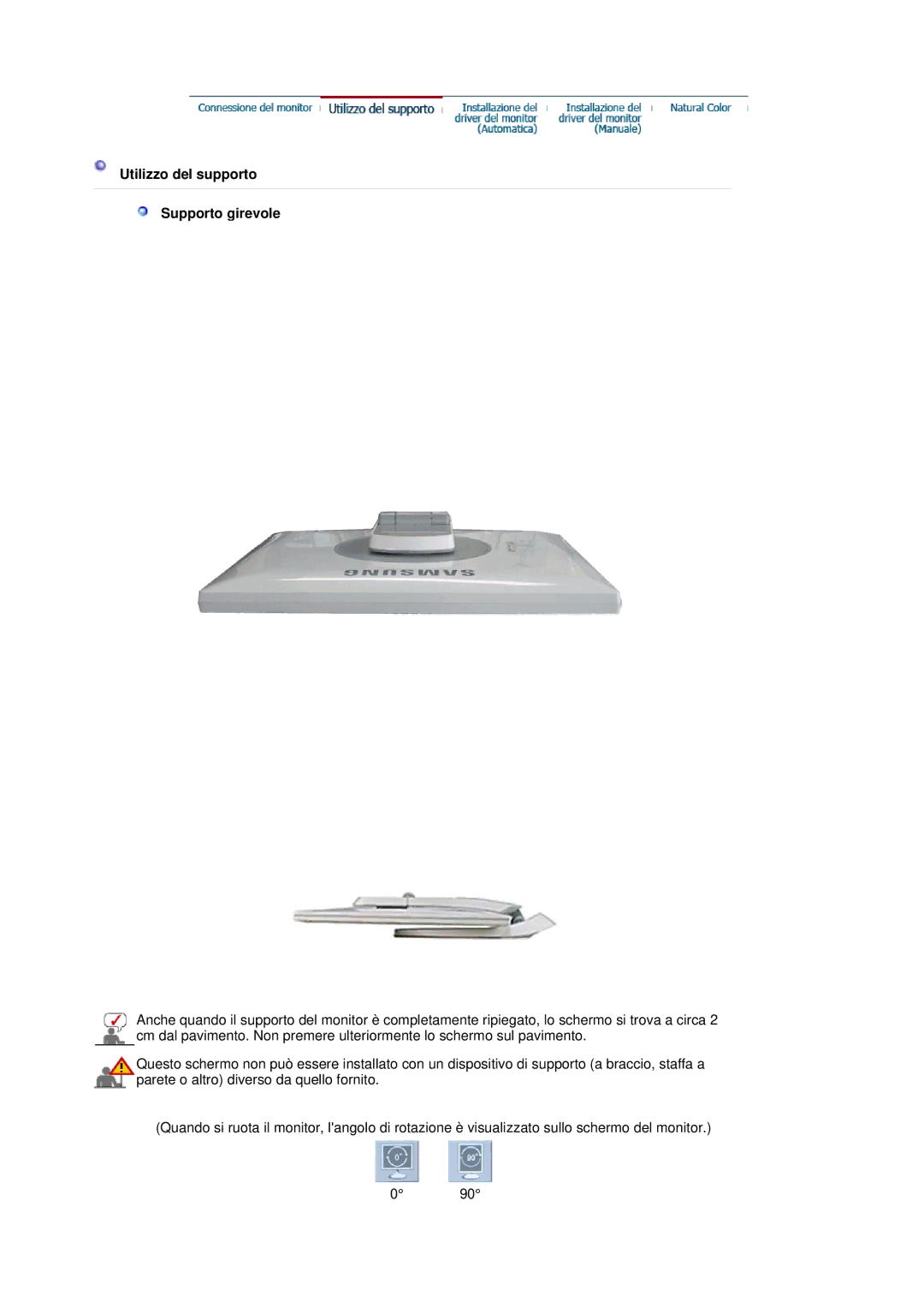 Samsung LS17HJDQHV/EDC, LS19HJDQHV/EDC, LS19HJDQHV/XSE manual Utilizzo del supporto Supporto girevole 