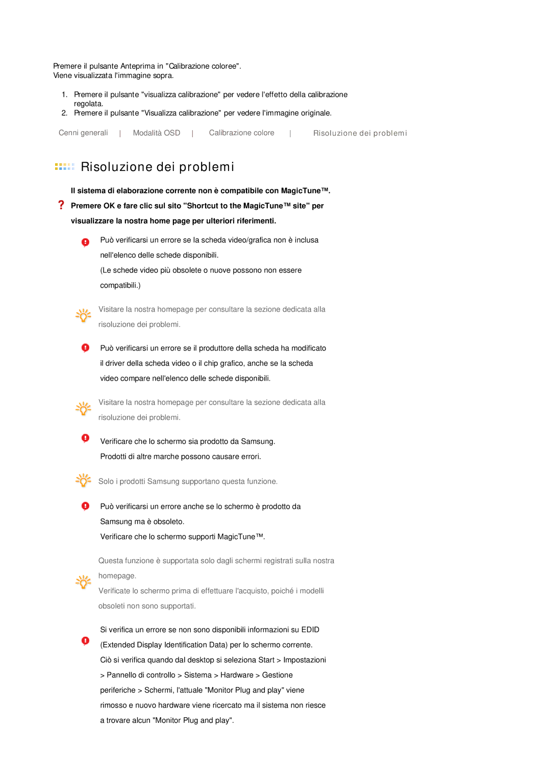 Samsung LS19HJDQHV/EDC, LS17HJDQHV/EDC, LS19HJDQHV/XSE manual Risoluzione dei problemi 