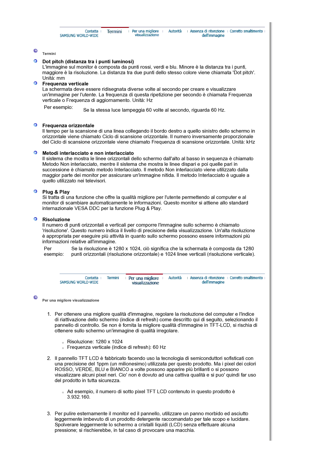 Samsung LS19HJDQHV/EDC Dot pitch distanza tra i punti luminosi, Frequenza verticale, Frequenza orizzontale, Plug & Play 