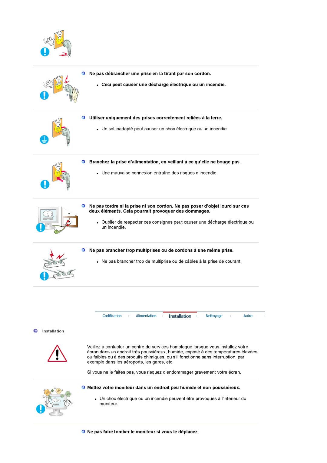 Samsung LS17MCASS/EDC manual Ne pas faire tomber le moniteur si vous le déplacez 