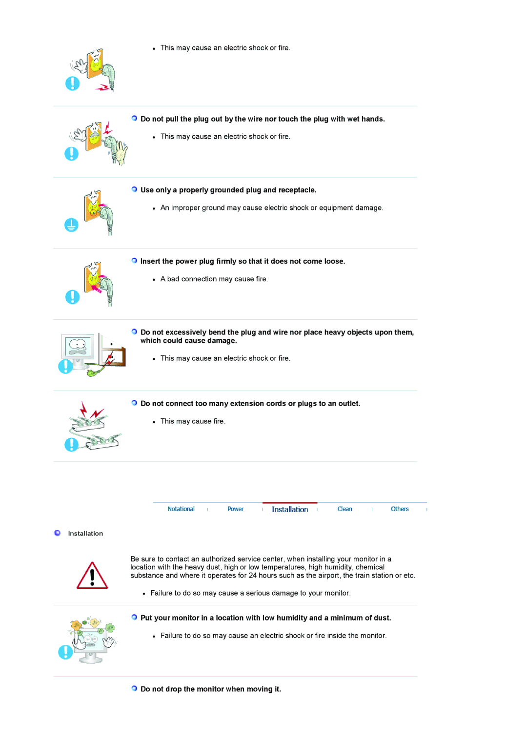 Samsung LS17MCASS/EDC manual Use only a properly grounded plug and receptacle, Do not drop the monitor when moving it 