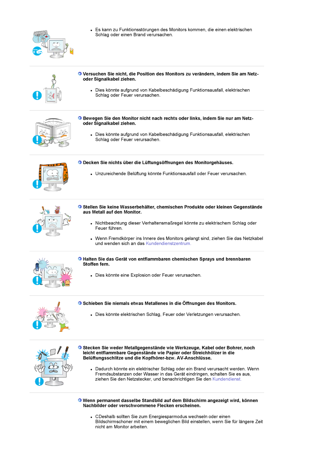 Samsung LS17MCASS/EDC manual Dies könnte eine Explosion oder Feuer verursachen 