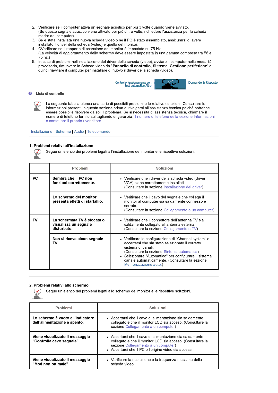 Samsung LS17MCASS/EDC manual Problemi relativi all’installazione, Sembra che il PC non, Funzioni correttamente, Disturbato 